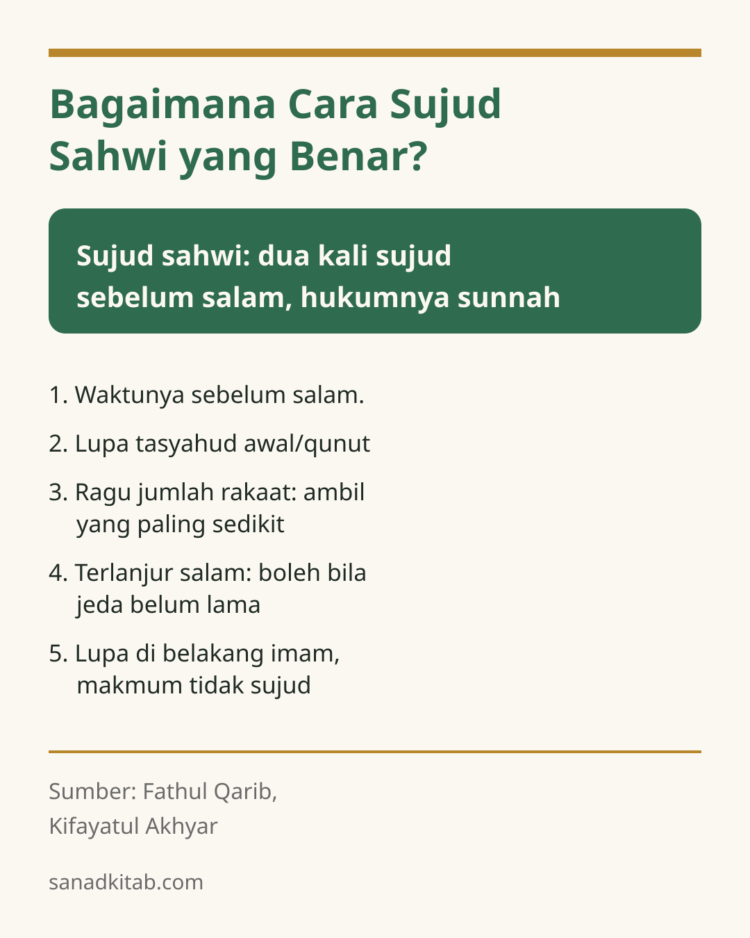 Infografis berjudul cara sujud sahwi yang benar, berisi waktu sebelum salam, sebab, kasus ragu rakaat, terlanjur salam, dan sikap makmum.
